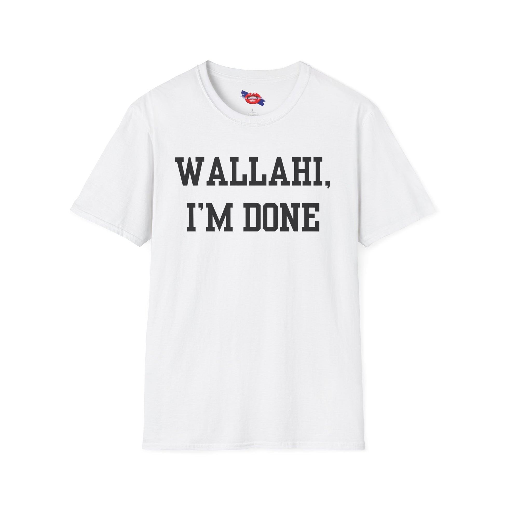 'Wallahi, I'm Done' Unisex T-Shirt
