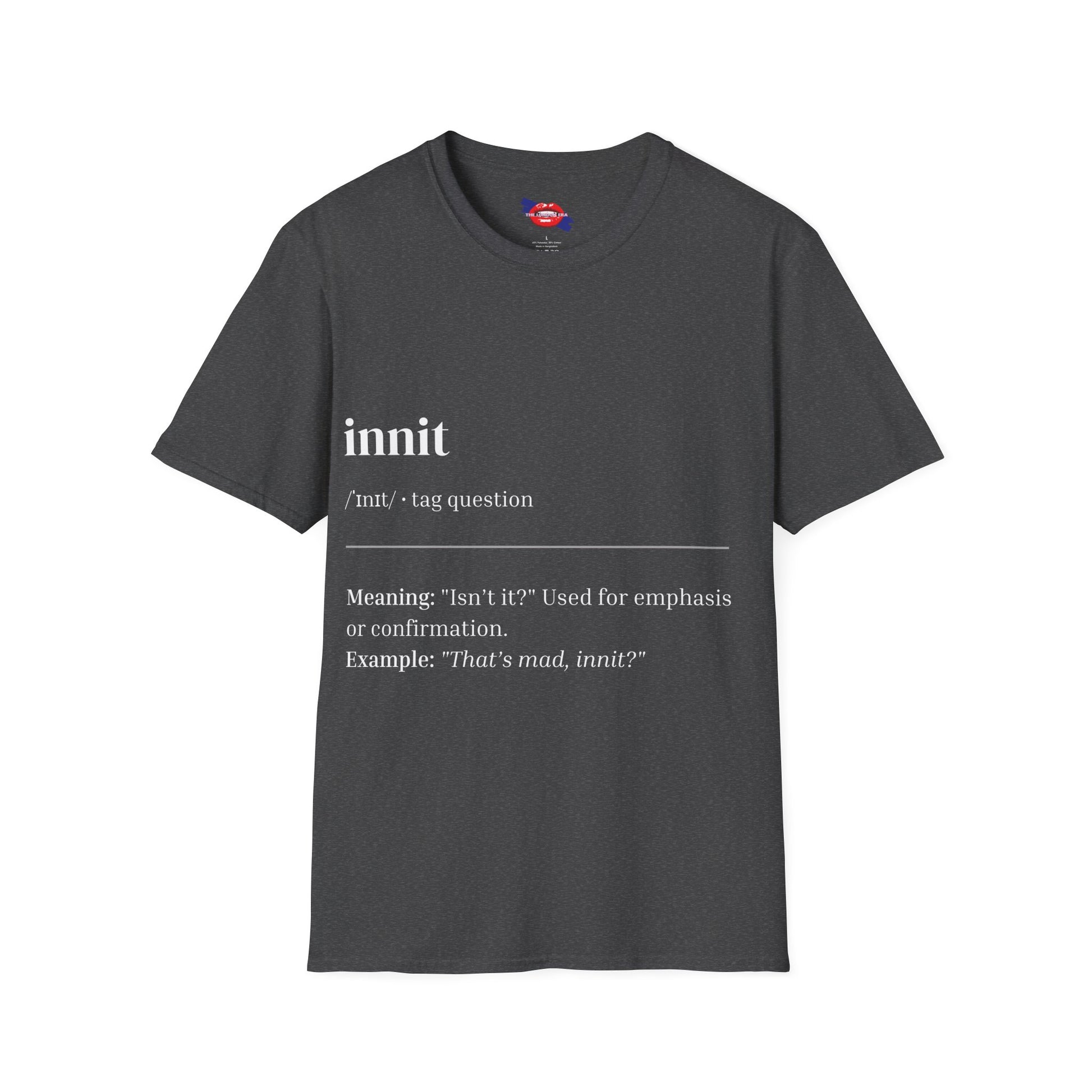 'Innit' Graphic Unisex T-Shirt