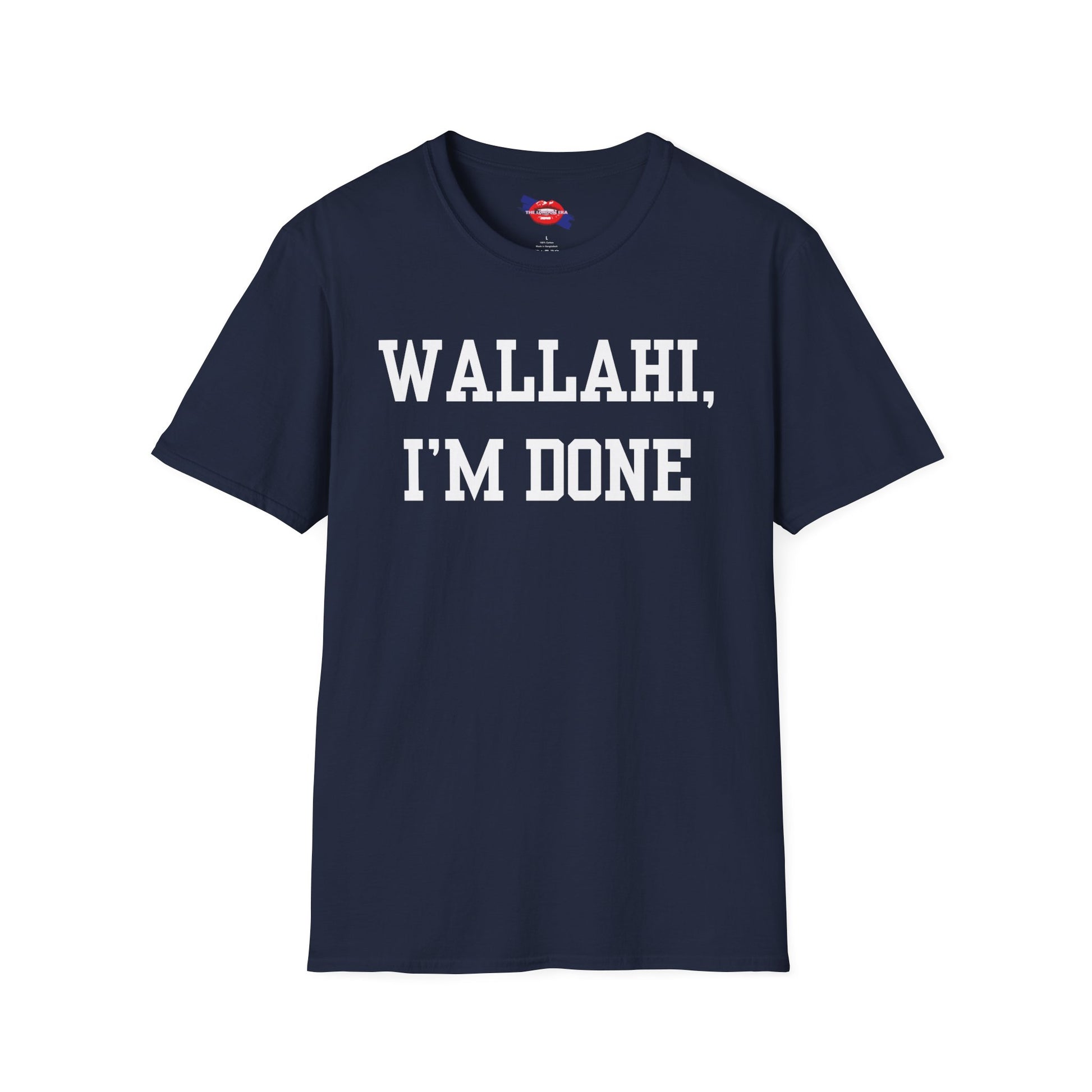 'Wallahi, I'm Done' Unisex T-Shirt