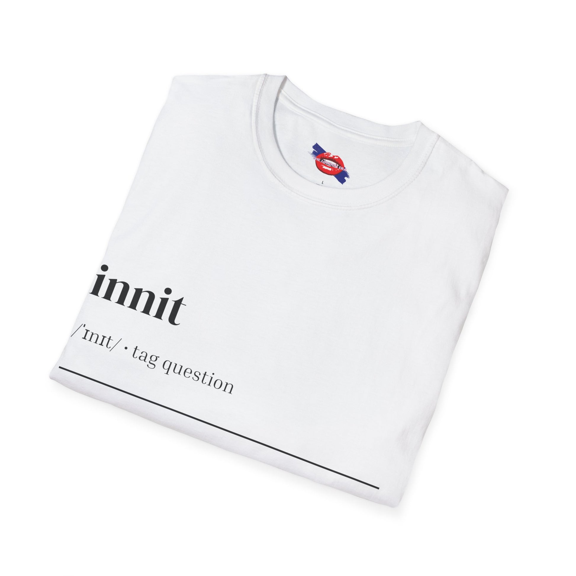 'Innit' Graphic Unisex T-Shirt