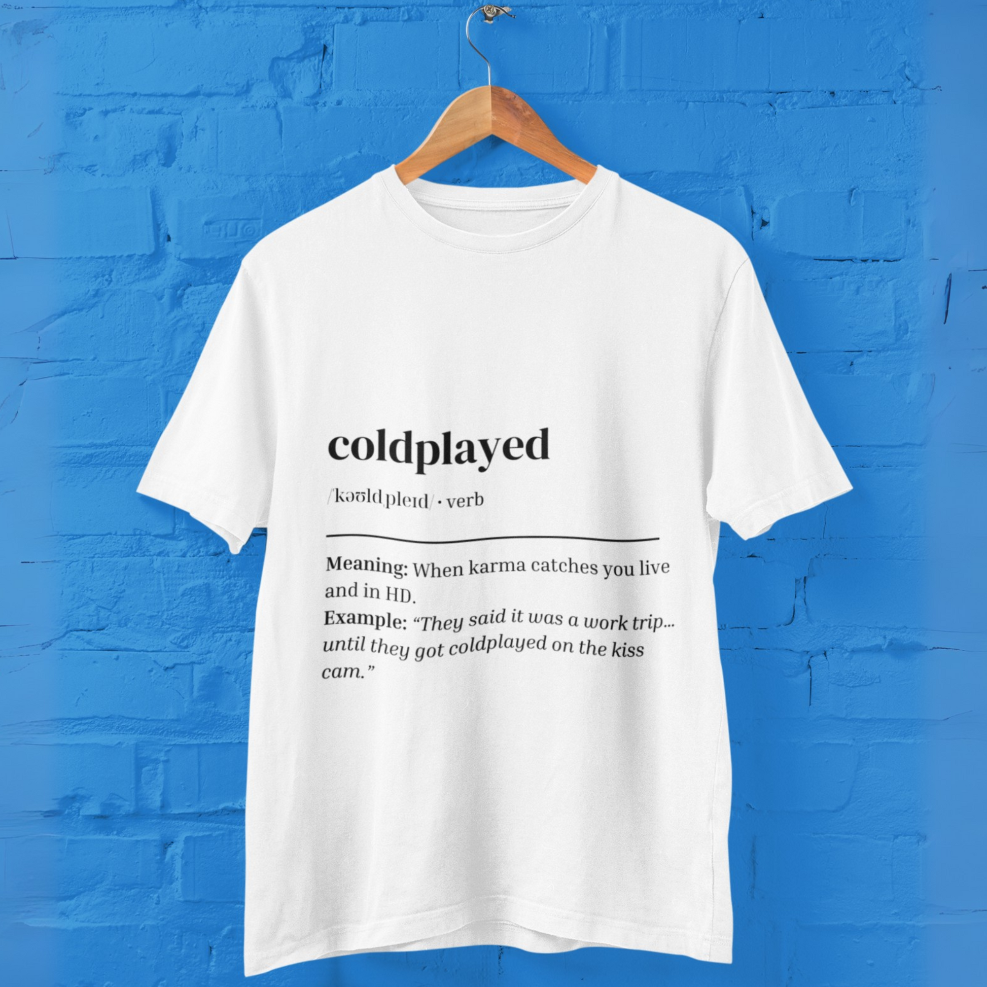 'Coldplayed' Unisex T-Shirt