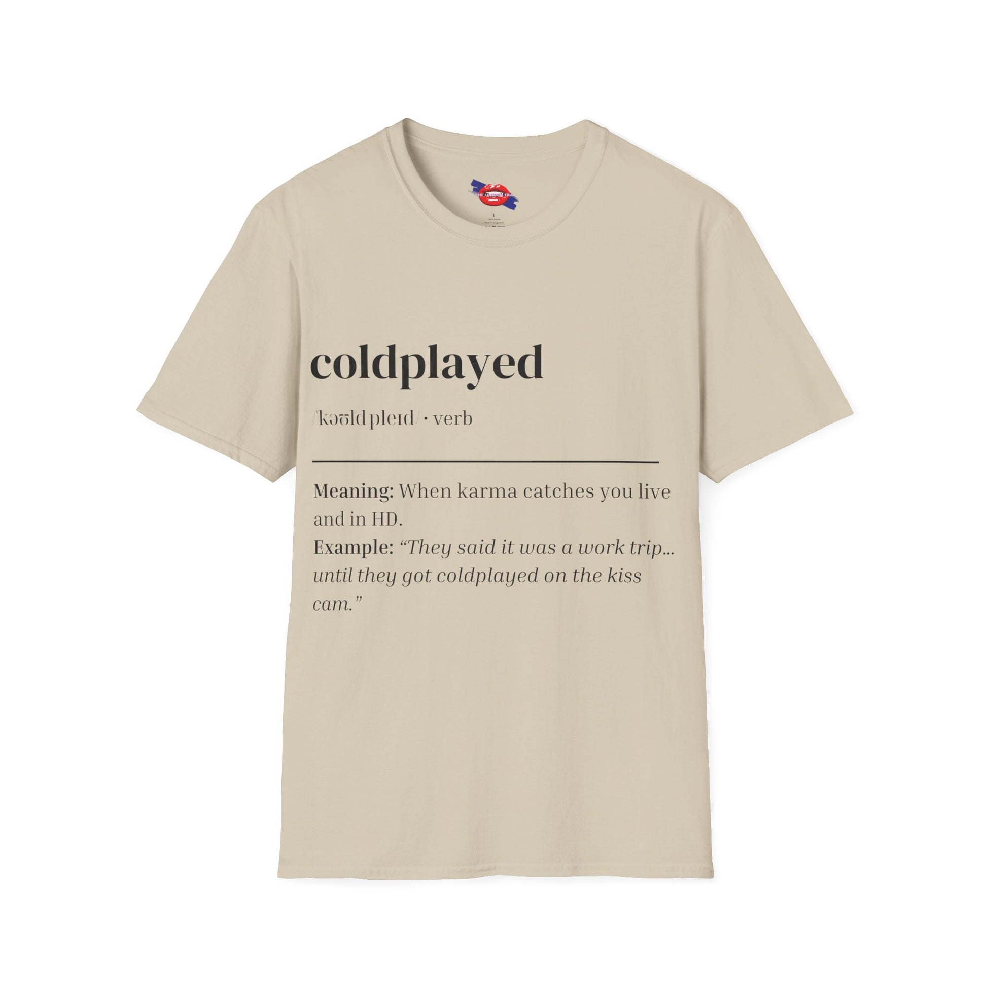 'Coldplayed' Unisex T-Shirt
