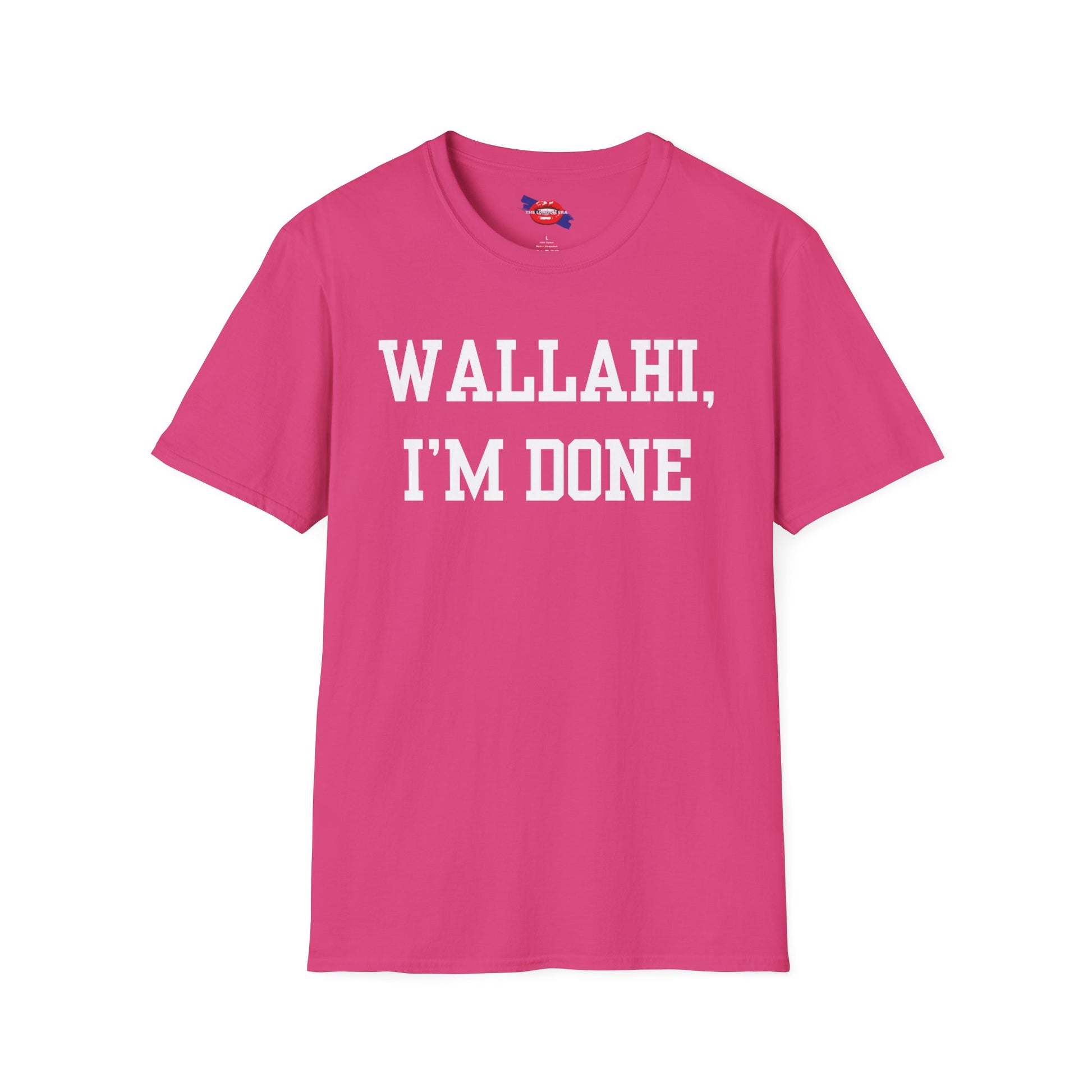 'Wallahi, I'm Done' Unisex T-Shirt