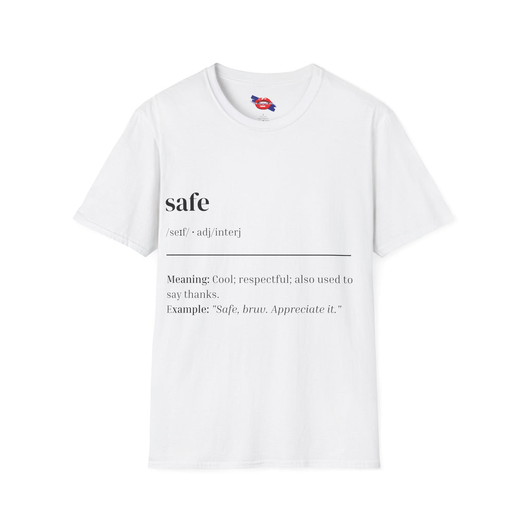 'Safe' Unisex T-Shirt