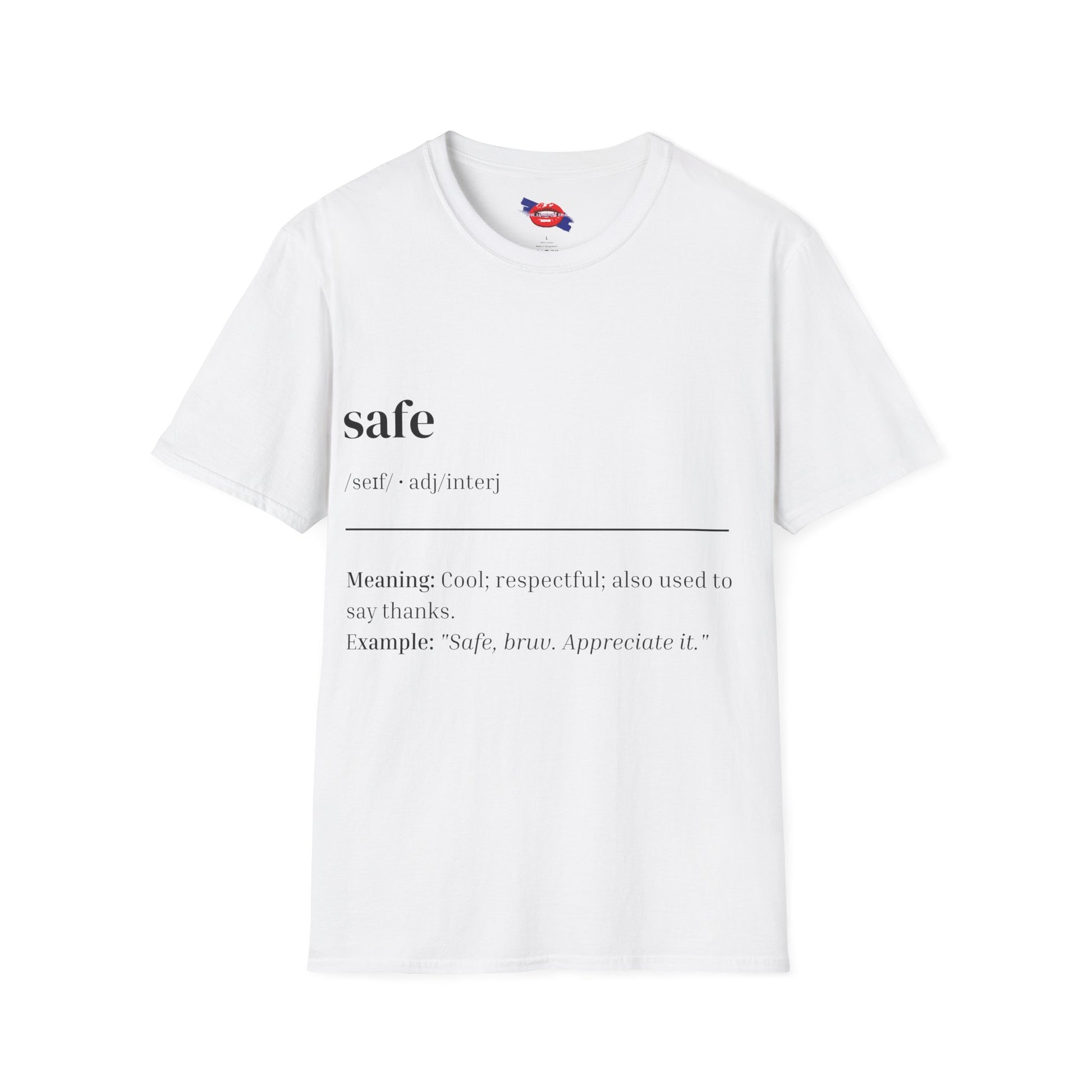 'Safe' Unisex T-Shirt