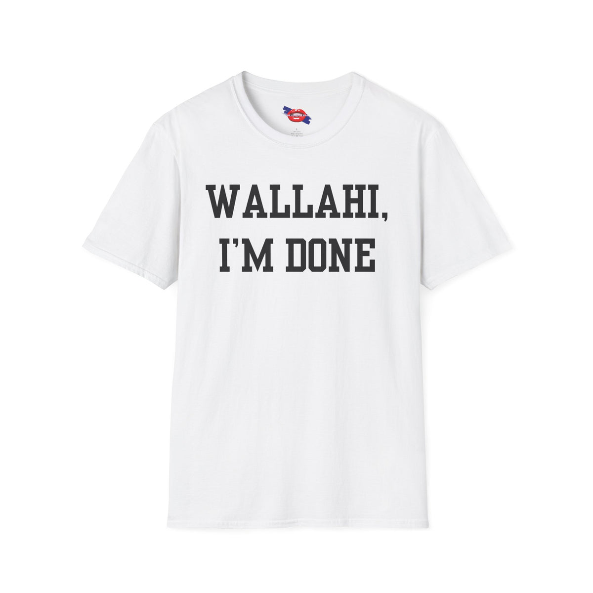 'Wallahi, I'm Done' Unisex T-Shirt