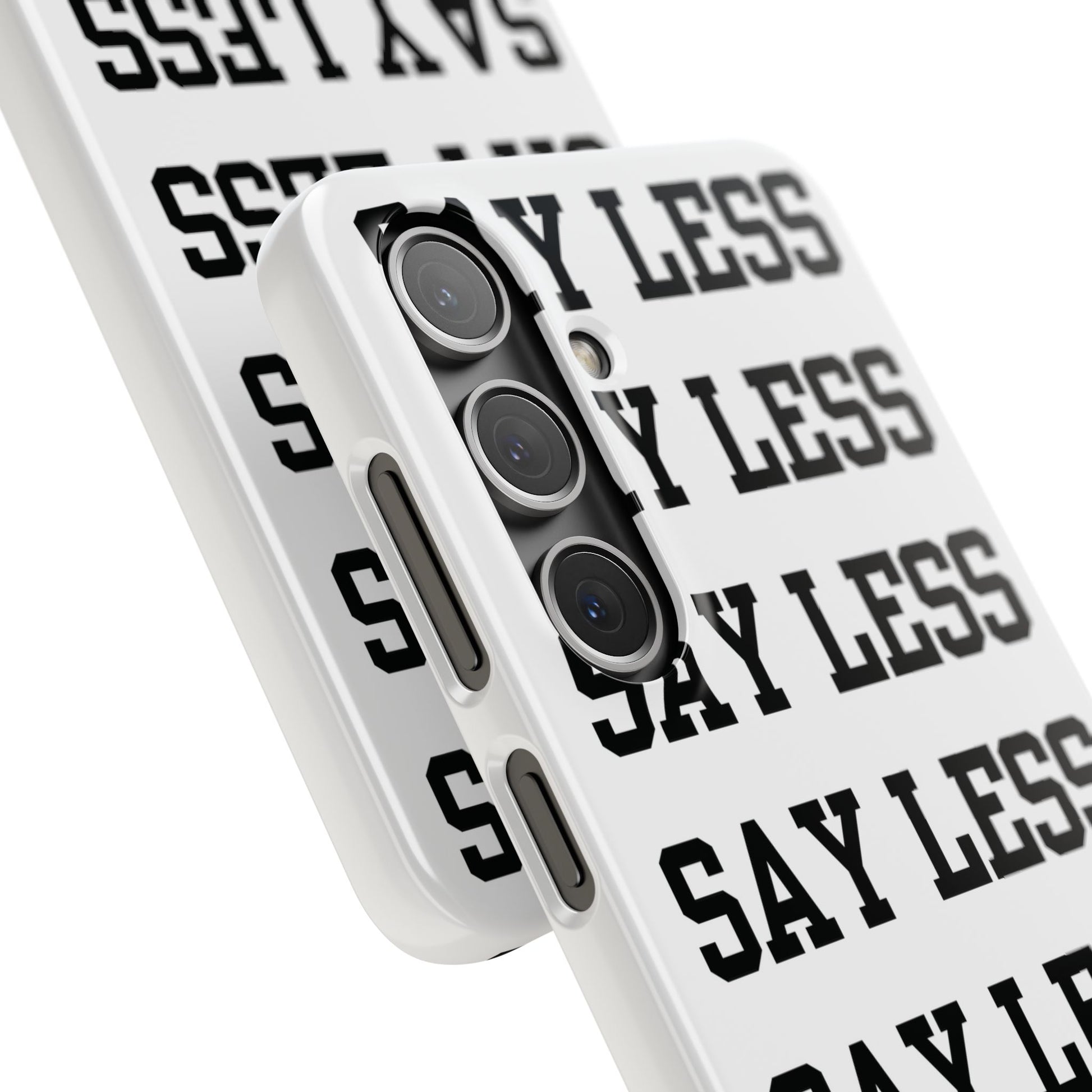 'Say Less' Mobile Snap Case - White