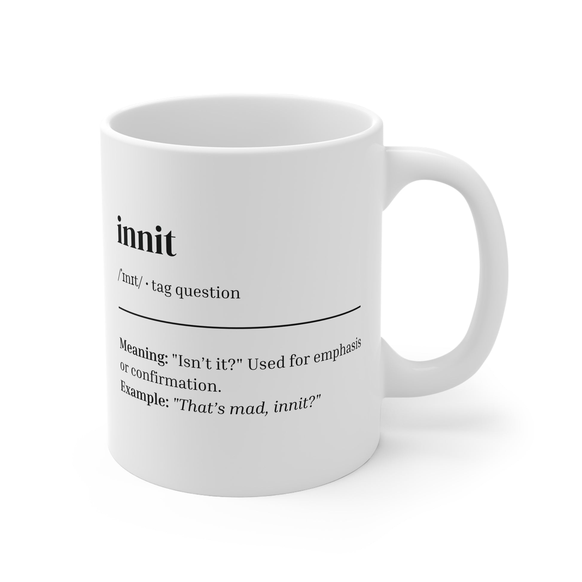 'Innit' Mug