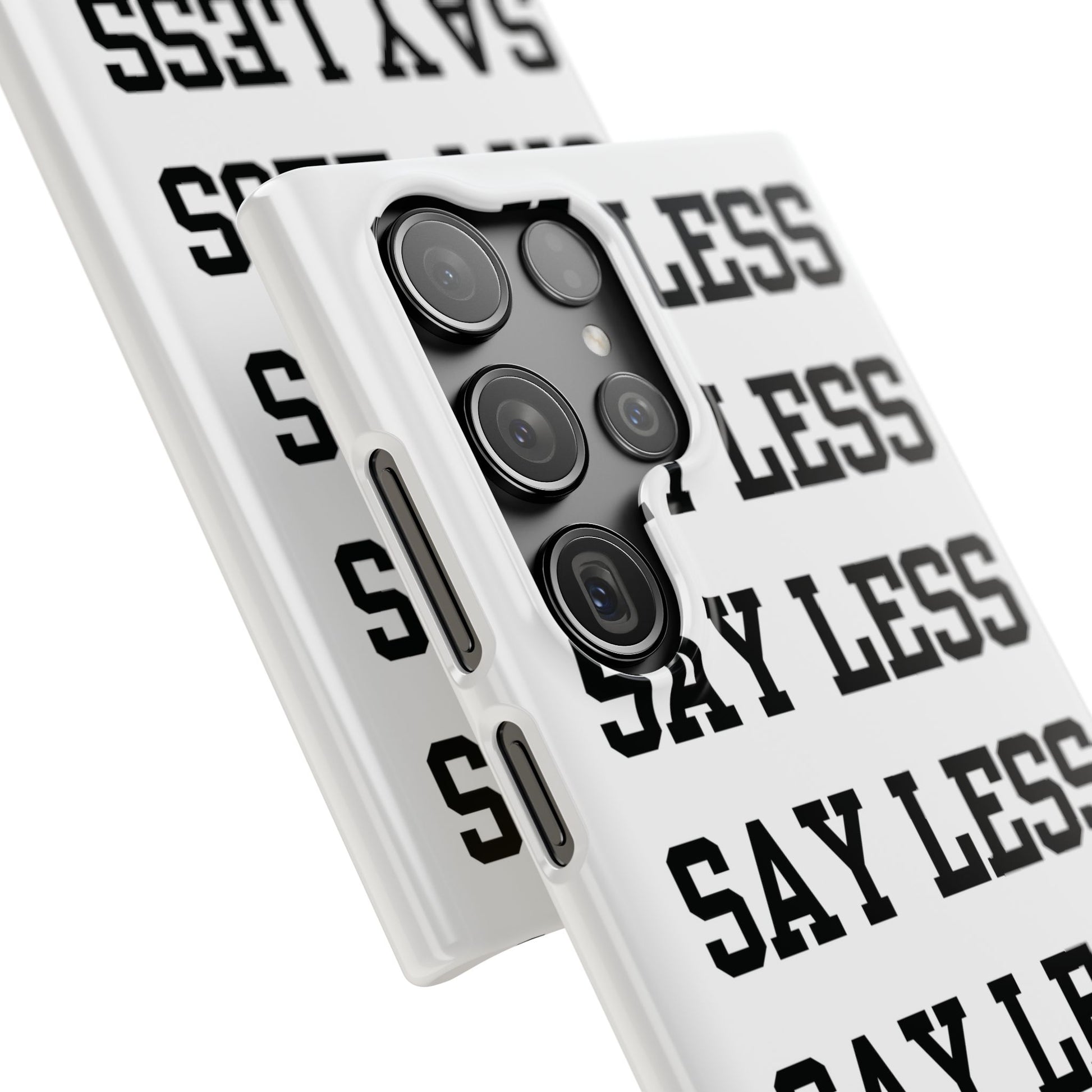 'Say Less' Mobile Snap Case - White