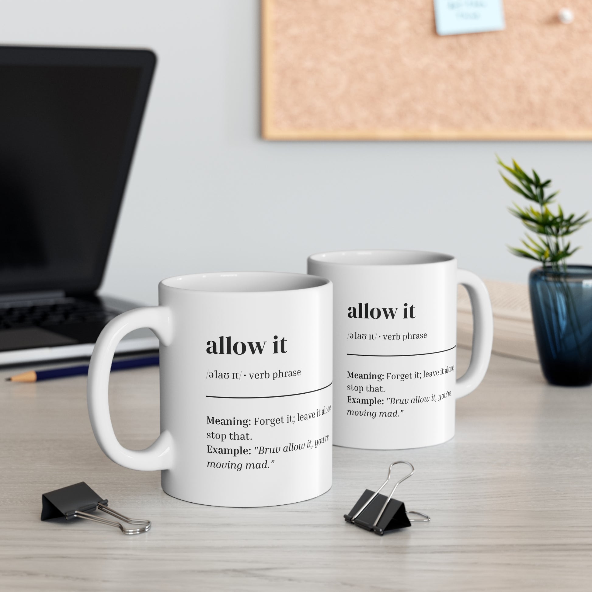 'Allow It' Mug