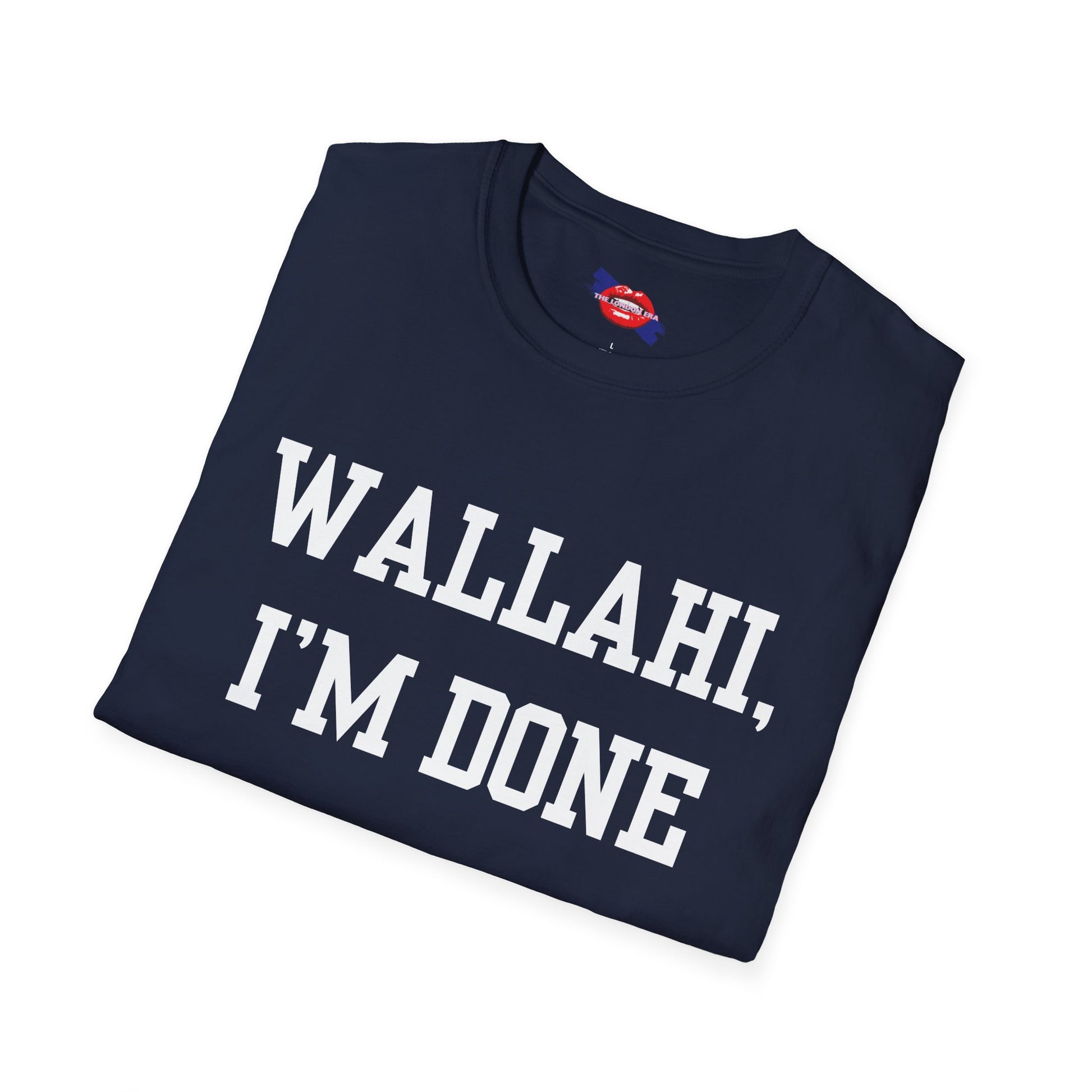 'Wallahi I'm Done' Unisex T-Shirt