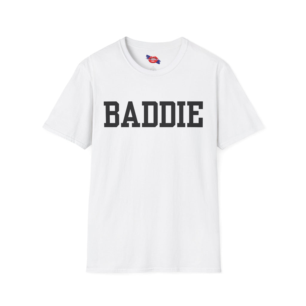 'Baddie' Unisex T-Shirt