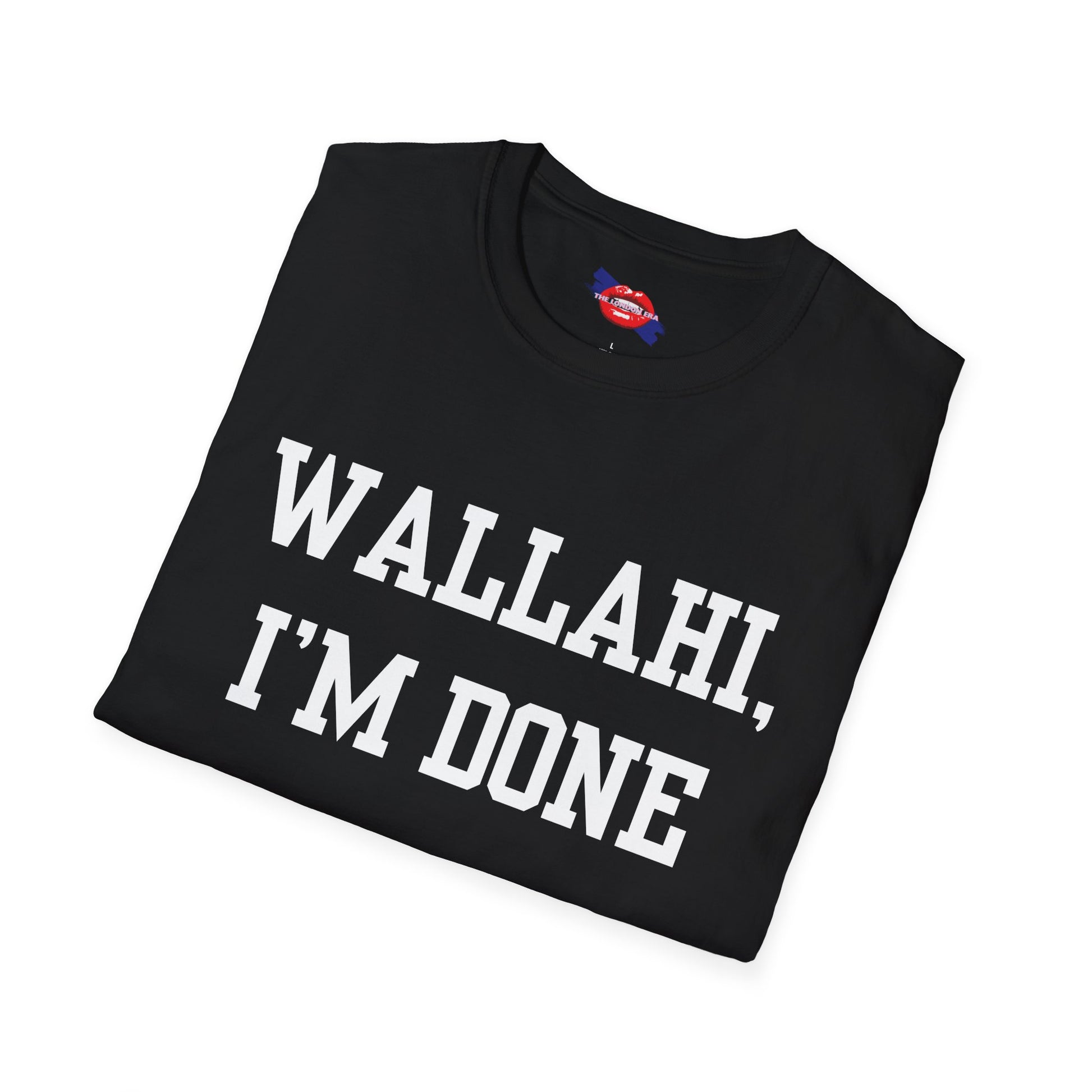 'Wallahi I'm Done' Unisex T-Shirt