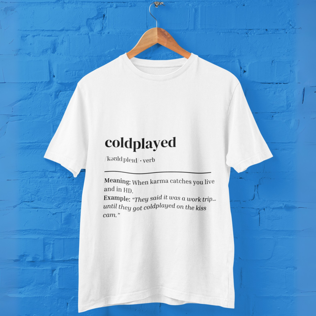 'Coldplayed' Unisex T-Shirt