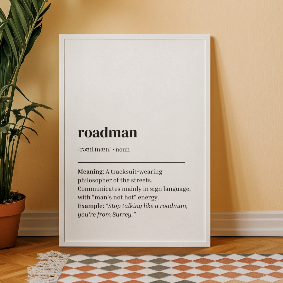 'Roadman' Print