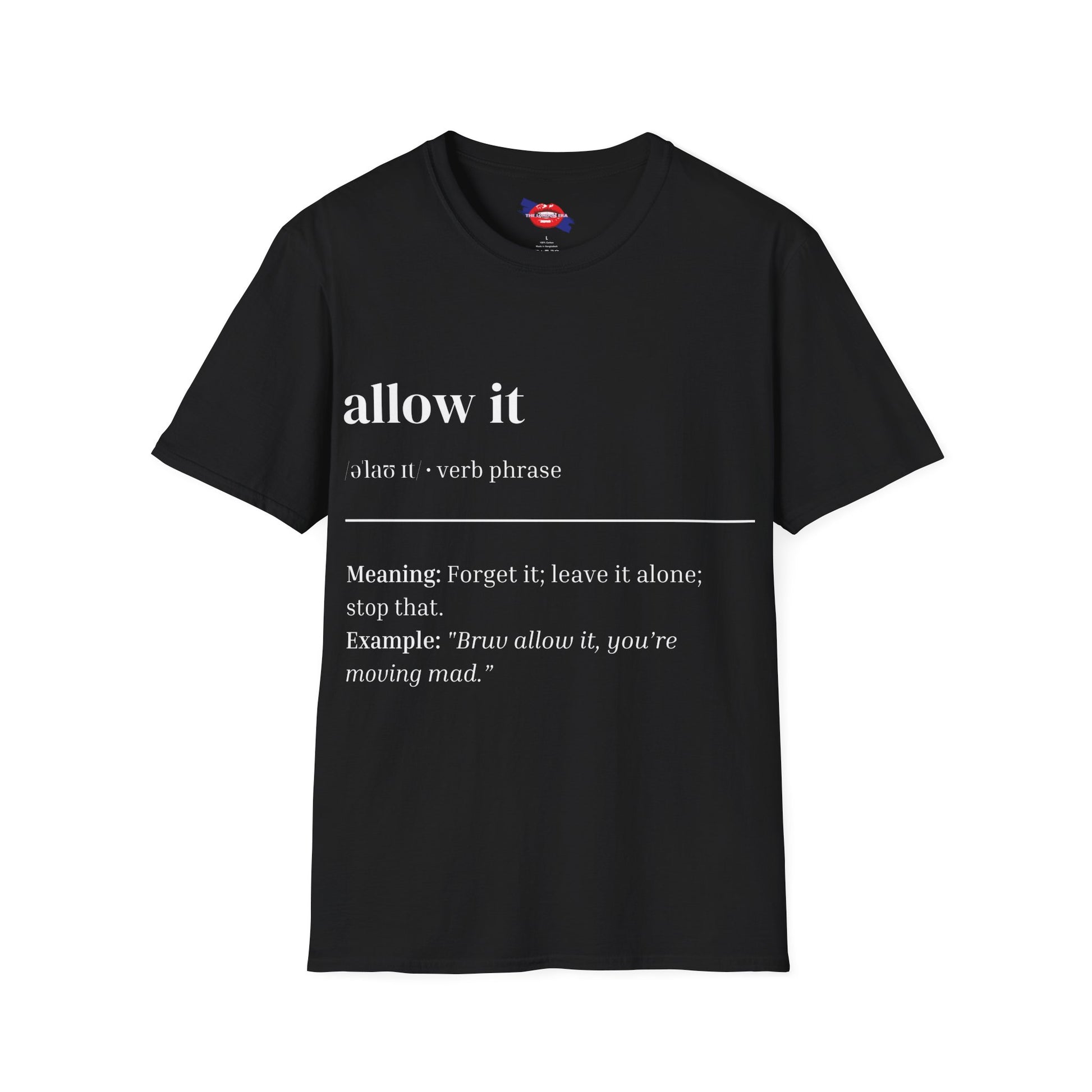 'Allow It' Graphic Unisex T-Shirt