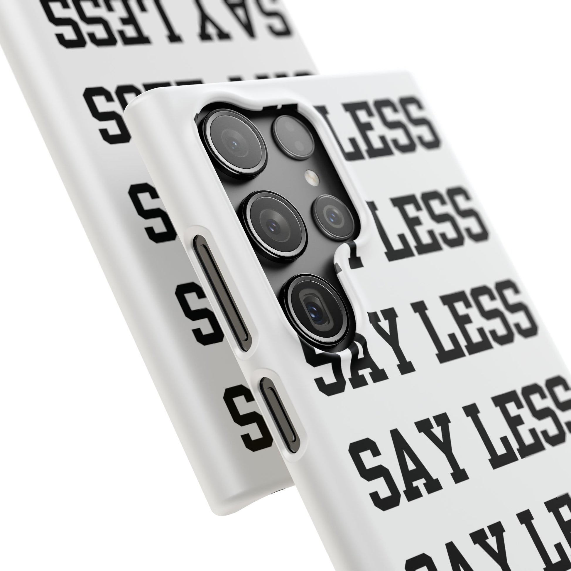 'Say Less' Mobile Snap Case - White