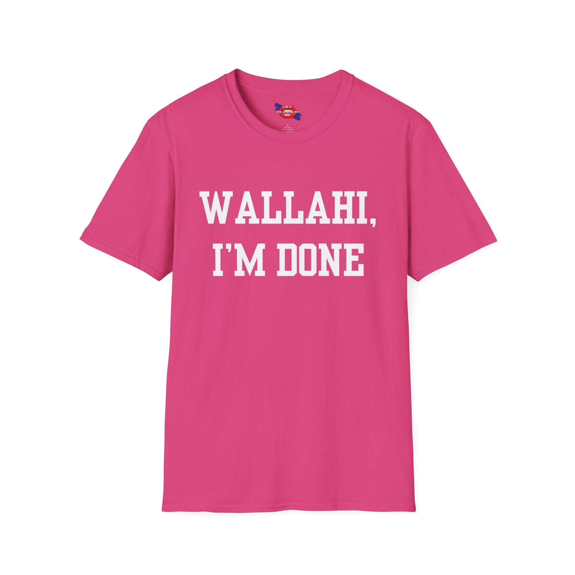 'Wallahi I'm Done' Unisex T-Shirt