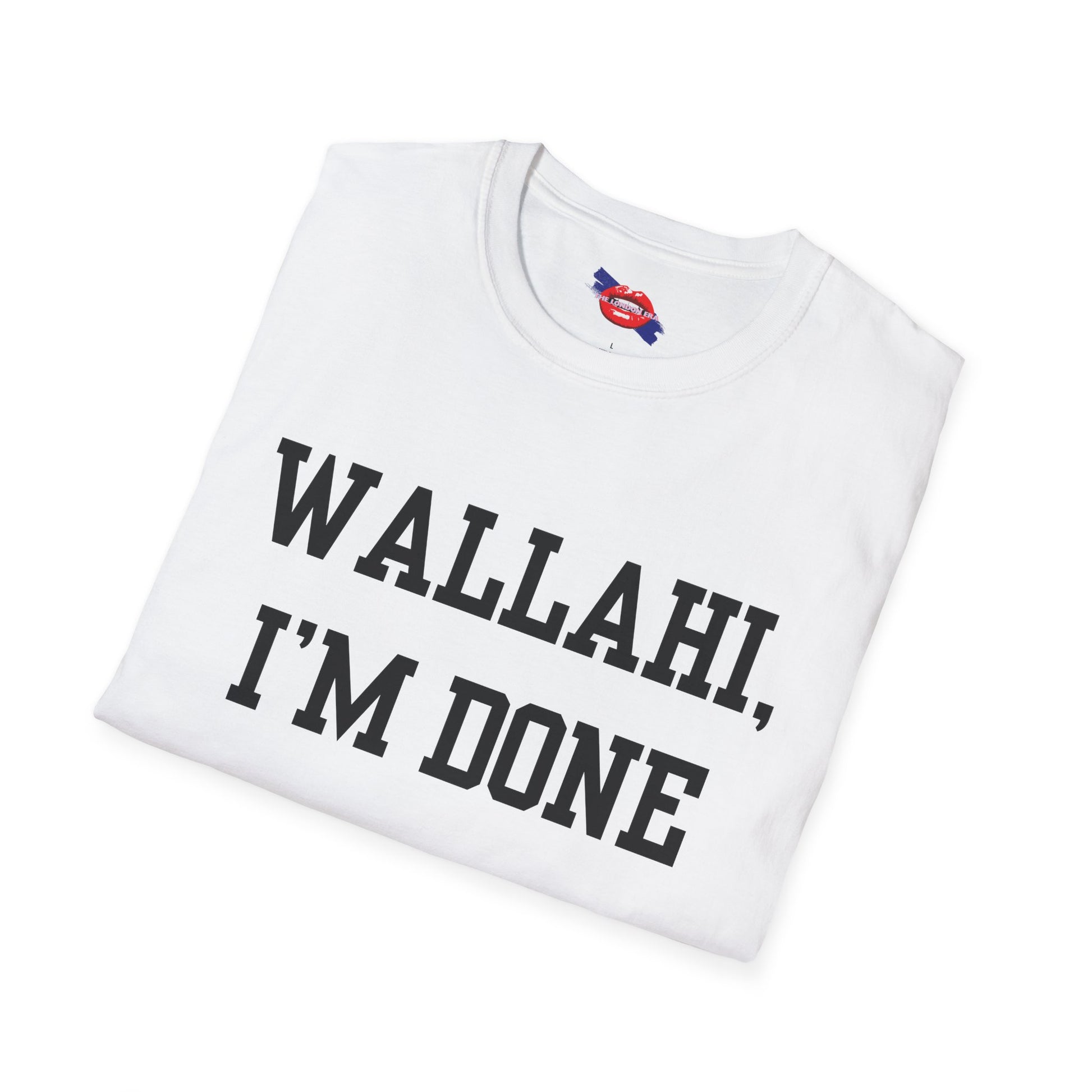'Wallahi I'm Done' Unisex T-Shirt