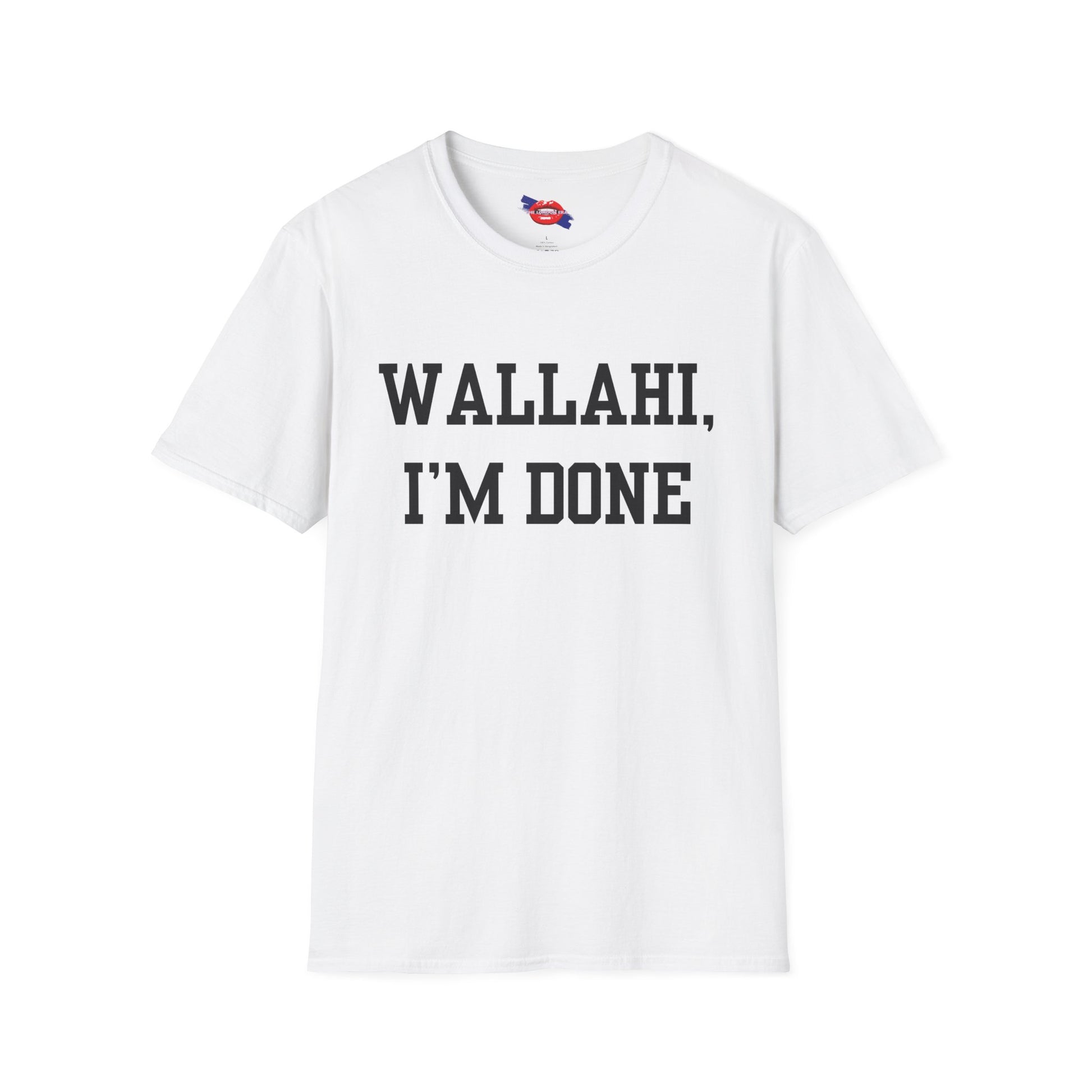 'Wallahi I'm Done' Unisex T-Shirt