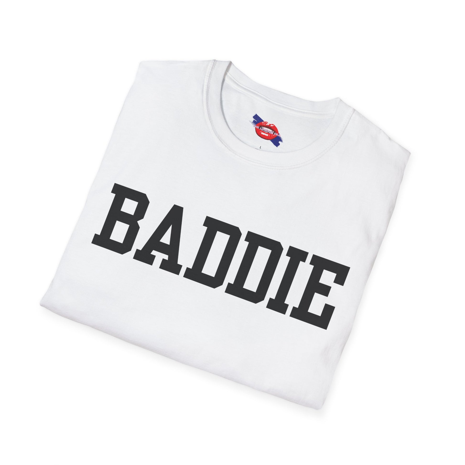 'Baddie' Unisex T-Shirt