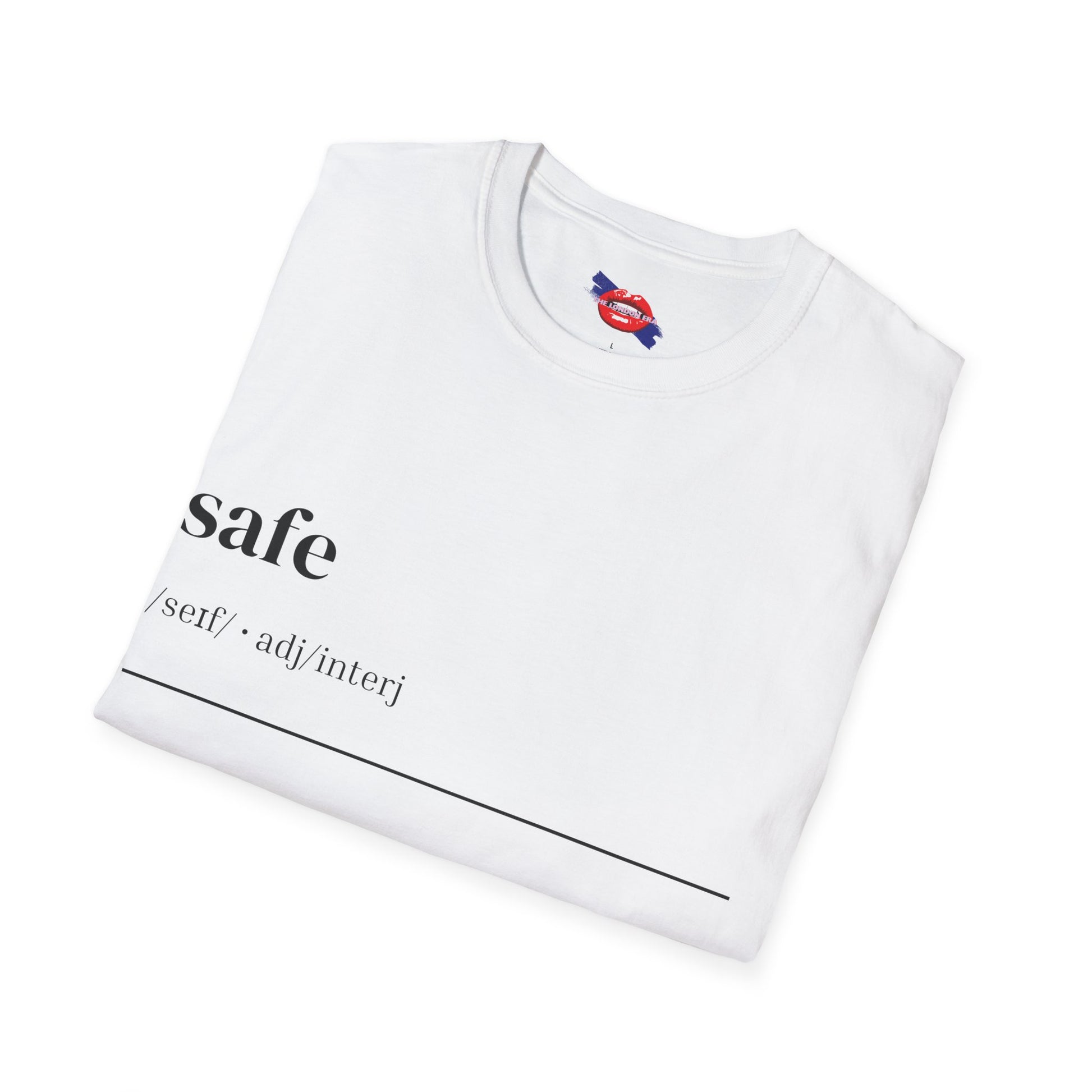 'Safe' Unisex T-Shirt