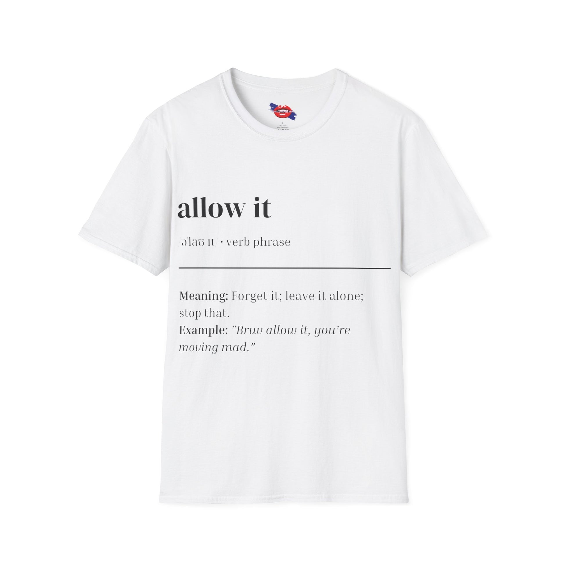 'Allow It' Graphic Unisex T-Shirt