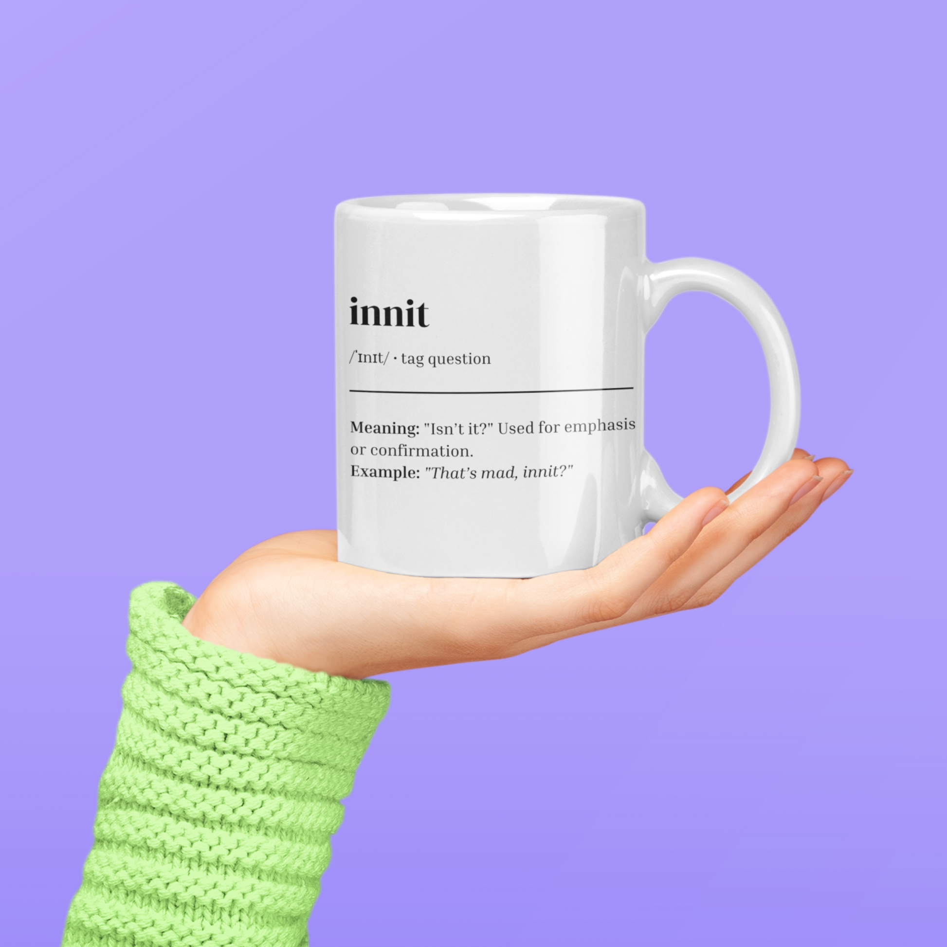 'Innit' Mug